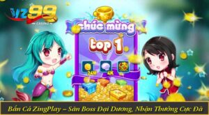 Bắn Cá ZingPlay – Săn Boss Đại Dương, Nhận Thưởng Cực Đã
